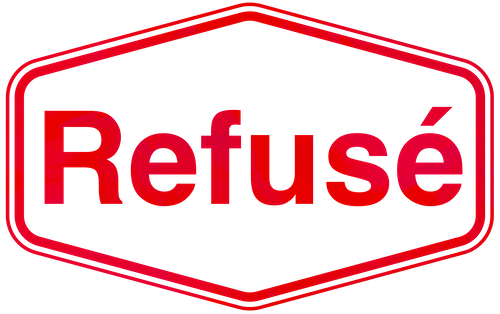 REFUSÉ